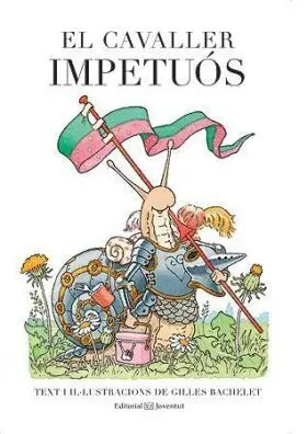 El Cavaller Impetuos
