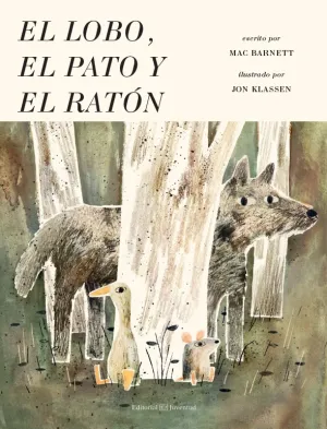 El Lobo, el Pato y el Raton