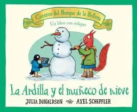 Ardilla y el Muñeco de Nieve, la