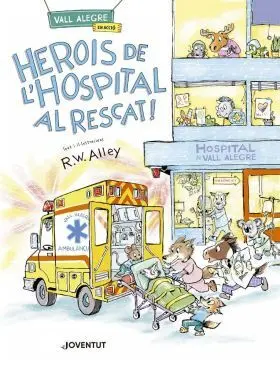 Herois de Lhospital Al Rescat!