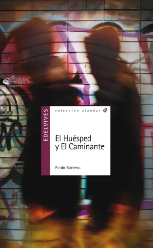 Huesped y el Caminante, el