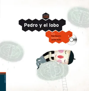 Pedro y el Lobo. (Colorin Colorado) + Cd