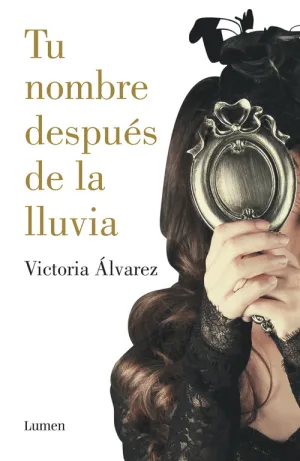 Tu Nombre Después de la Lluvia