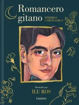Romancero Gitano (Edicion Ilustrada)