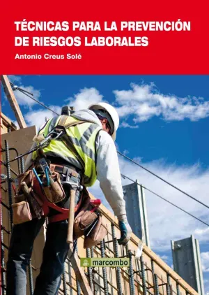 Tecnicas para la Prevencion de Riesgos Laborales