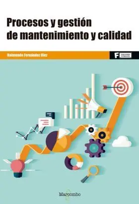 Procesos y Gestion de Mantenimiento y Calidad