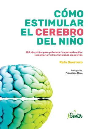 Cómo Estimular el Cerebro del Niño