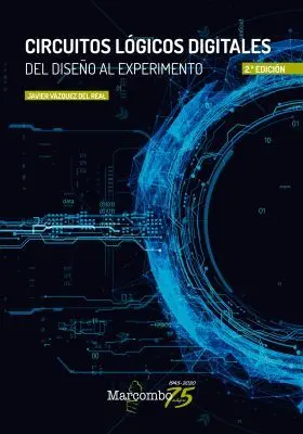 Circuitos Lógicos Digitales 2ª Ed.