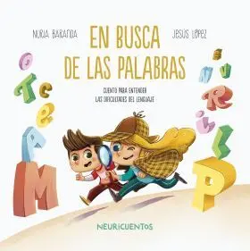 En Busca de las Palabras. Dificultades del Lenguaje