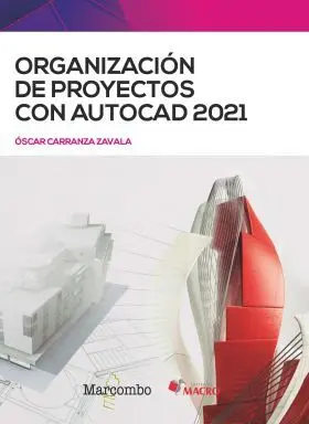 Organizacion de Proyectos con Autocad 2021