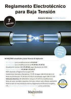 *Reglamento Electrotécnico para Baja Tensión 7. ª Edición