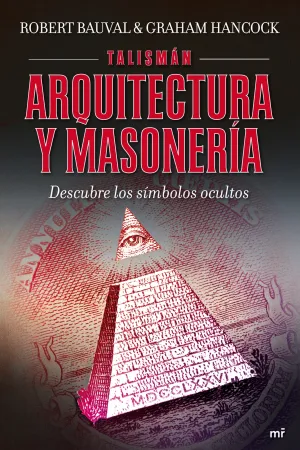 Talisman Arquitectura y Masoneria