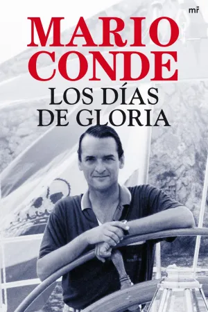 Los Dias de Gloria