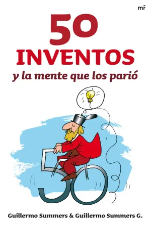 50 Inventosy la Mente que los Pario