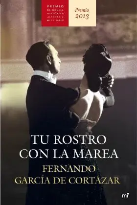 Tu Rostro con la Marea (Premio Novela Hca 2013)