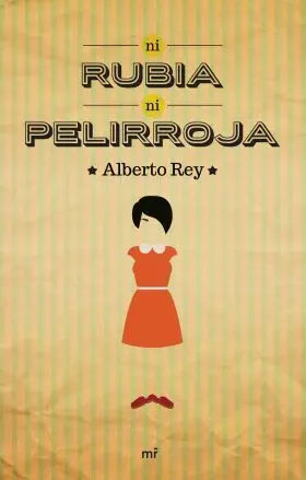 Ni Rubia Ni Pelirroja