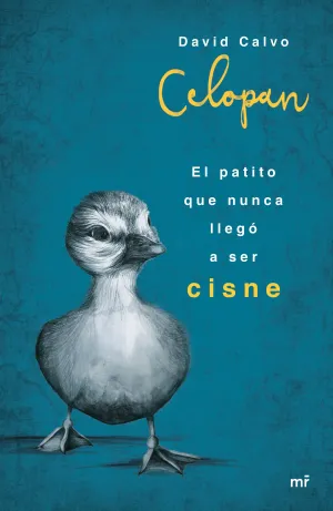 El Patito que Nunca Llego a Ser Cisne