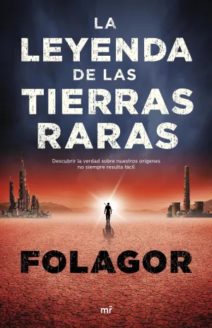 La Leyenda de las Tierras Raras