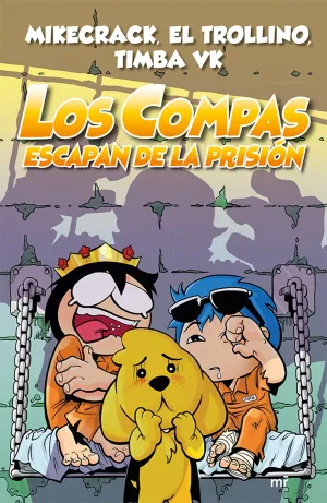 Los Compas Escapan de la Prision