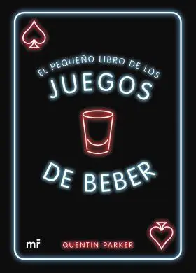 El Pequeño Libro de los Juegos de Beber