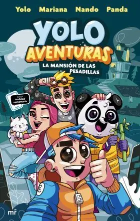 Yolo Aventuras. La Mansion de las Pesadillas