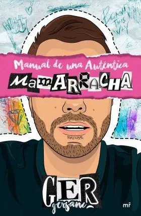 Manual de una Autentica Mamarracha