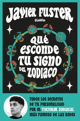 ¿Que Esconde tu Signo del Zodiaco?