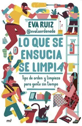 Lo que se Ensucia se Limpia
