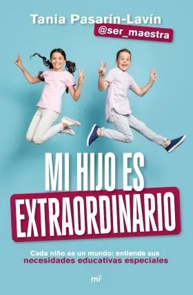 Mi Hijo Es Extraordinario