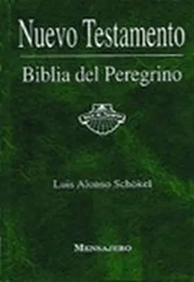 Biblia del Peregrino Nuevo Testamento