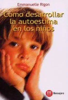 Como Desarrollar la Autoestima en los Niños