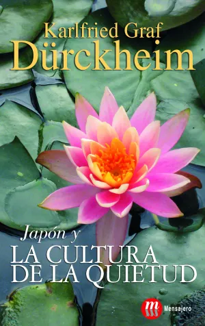 Japon y la Cultura de la Quietud