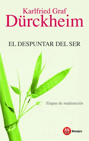 Despuntar del Ser, el. Etapas de Maduracion (2ª Ed