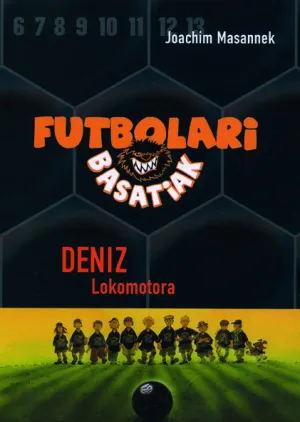 Futbolari Basatiak 5 Deniz Lokomotora