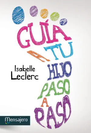 Guia a tu Hijo Paso a Paso