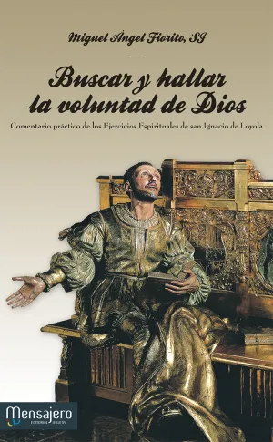 Buscar y Hallar la Voluntad de Dios