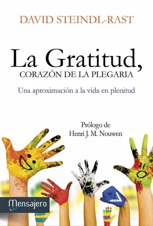 Gratitud Corazon de la Plegaria,La