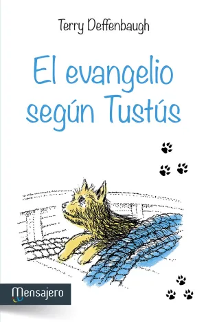 Evangelio Segun Tustus, el