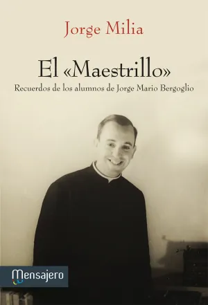 Maestrillo,El-Recuerdos de los Alumnos de Jorge Ma