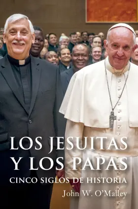 Jesuitas y los Papas, los