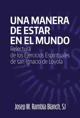Una Manera de Estar en el Mundo