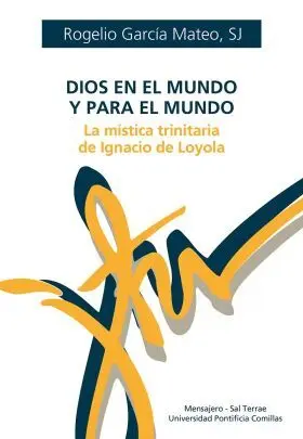 Dios en el Mundo y para el Mundo
