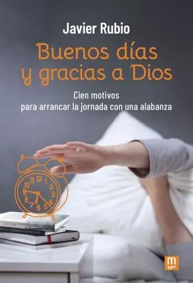 Buenos Días y Gracias a Dios
