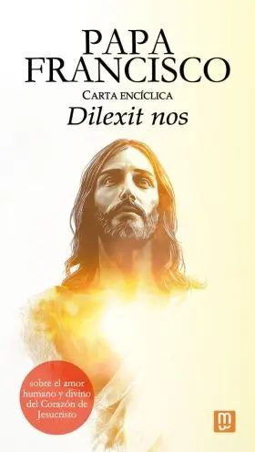 Carta Enciclica. Dilexit nos