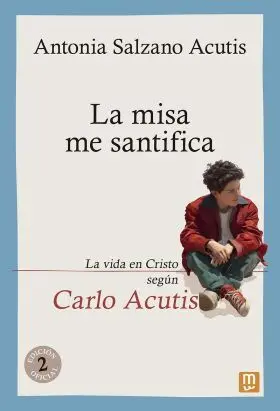 Misa me Santifica, la