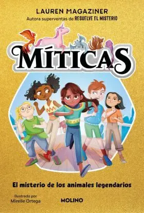 Miticas 1 - el Misterio de los Animales Legendarios