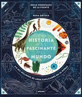 Historia Mas Fascinante del Mundo, la