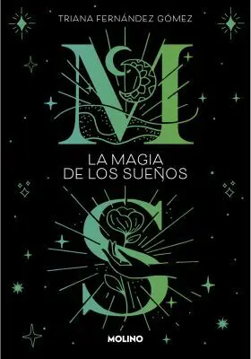 Magia de los Sueños, la