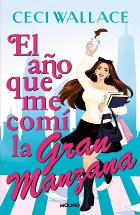 Año que me Comi la Gran Manzana, el