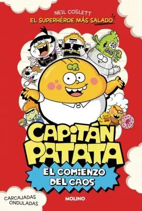 Comienzo del Caos, el (Capitan Patata 1)